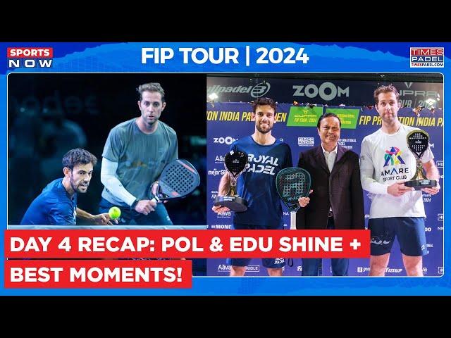 FIP India Open Day 4 Recap: Pol & Edu Shine in Men’s Doubles Final!