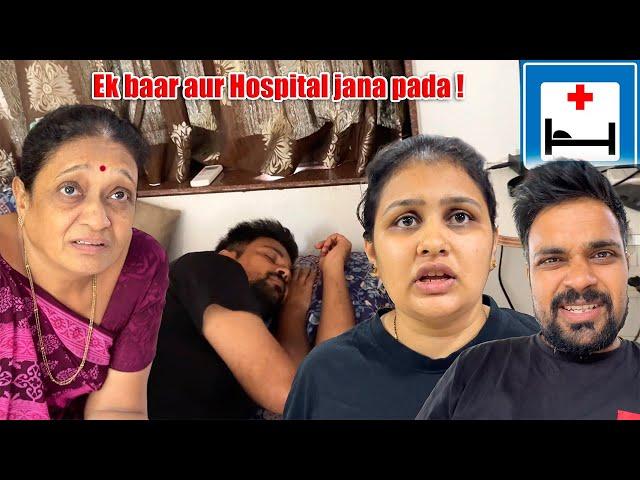 Jaydeep ko Hospital le kar jana pada !