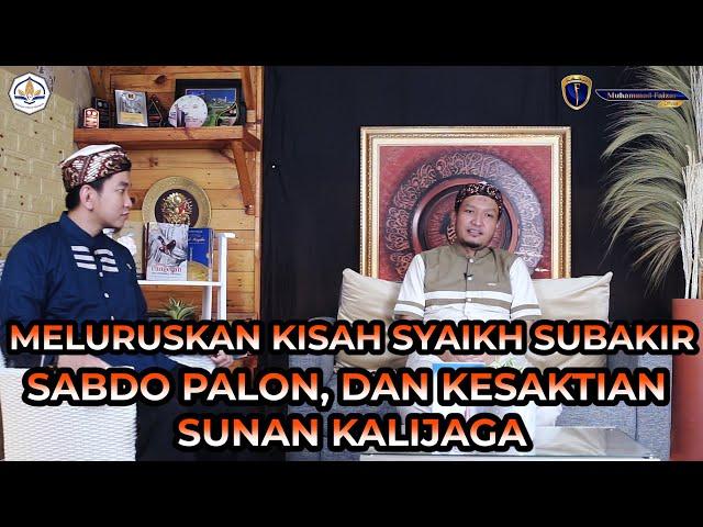 KISAH PERUQYAH TANAH JAWA I MELURUSKAN KISAH (FIKTIF) SABDO PALON VS SYAIKH SUBAKIR