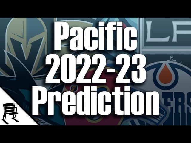 2022-23 NHL Pacific Division Season Predictions