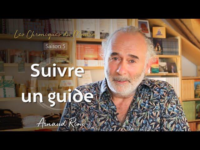 Suivre un guide - Arnaud Riou