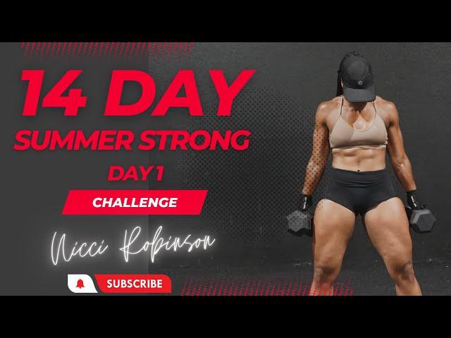 14 Day Summer Strong Challenge - Day 1