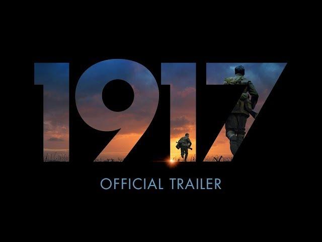 1917 - Official Trailer [HD]