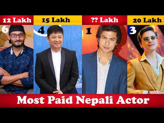 Top 10 HIGHEST Paid NEPALI Actors  | Dayahang Rai, Anmol KC, Bipin Karki & More