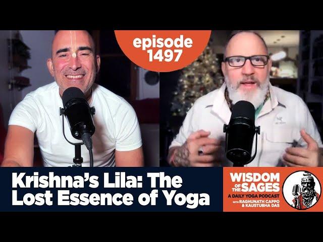 1497: Krishna's Lila: The Lost Essence of Yoga