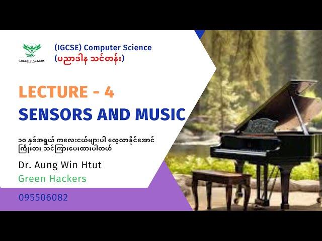 Lecture 4 - Sensors and Music