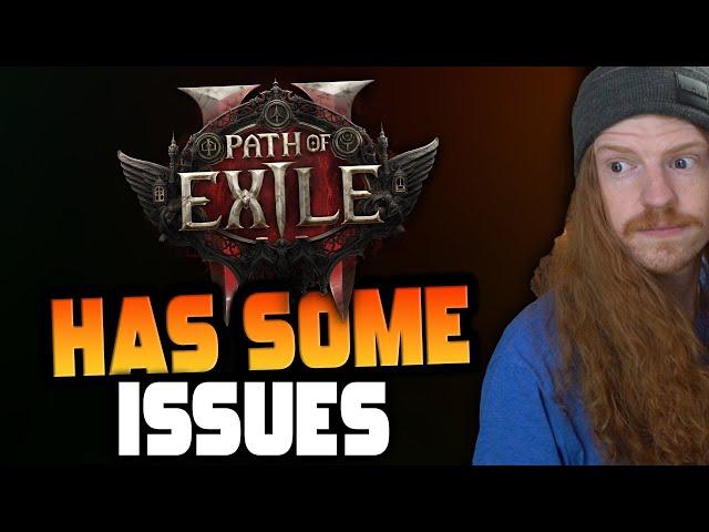 Path of Exile 2 has a few Major issues...