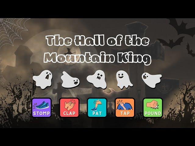 Halloween the hall of the mountain king body percussion play along