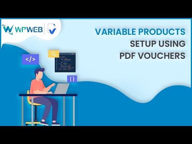 Variable Products setup with WooCommerce PDF Vouchers plugin - #WPWebElite