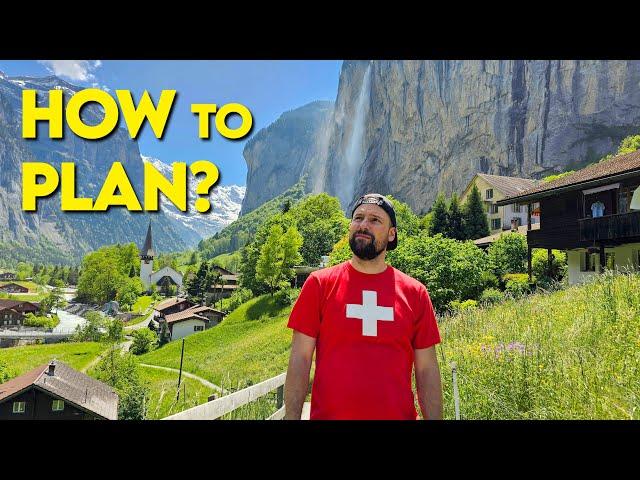 The SMART Way to PLAN your SWITZERLAND Trip: Choosing destinations