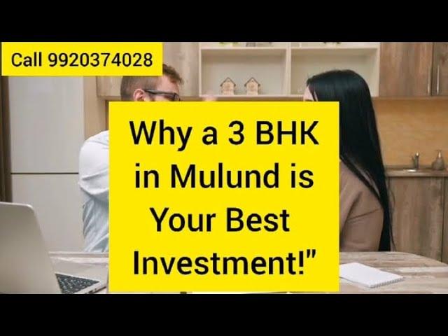 Why 3 BHK in Mulund is Your Best Investment Choice/ Call 9920374028#youtubesearch#mulund