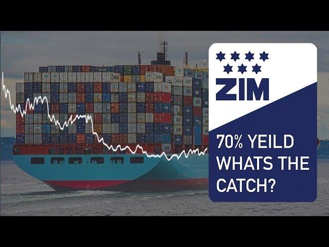 70% Dividend Yield!  | Is ZIM Stock Too Good To Be True?