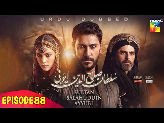 Sultan Salahuddin Ayyubi [ Urdu Dubbed] - Episode 88 - 11 October 2024