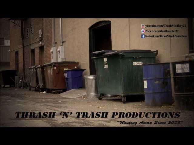 Welcome to Thrash 'N' Trash Productions