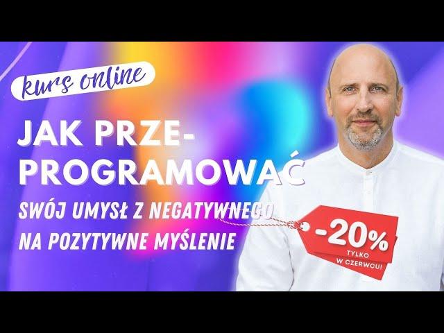 PROMKA! Jak przeprogramować swój umysł z negatywnego na pozytywne myślenie