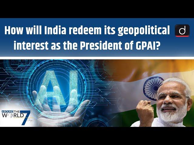 Global Partnership on Artificial Intelligence | India Acquired GPAI Presidency | Around The World