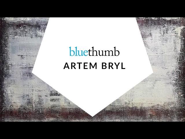 Artem Bryl: Art Is My Freedom