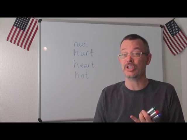 Q&A: HUT vs HURT vs HEART vs HOT ... Pronunciation Differences