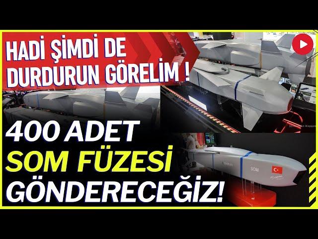 TÜRKİYE YÜKLÜ MİKTARDA SOM FÜZESİ GÖNDERİYOR! - SAVUNMA SANAYİ