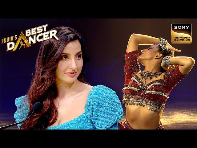 'Chhaiya Chhaiya' पर इस Sensual Act को देख Nora हुई Impress | India's Best Dancer 2 | Full Episode