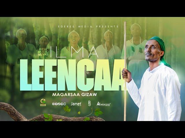 MEGERSA GIZAW | ILMA LEENCAA | EGEREE MEDIA