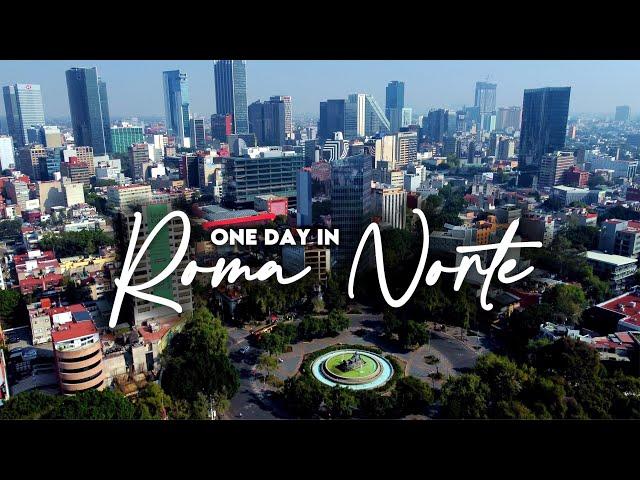 ROMA NORTE Mexico City | The trendiest neighborhood in CDMX