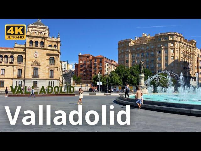 Valladolid, Spain  | Walking Tour 4K 60FPS HDR | Summer 2024