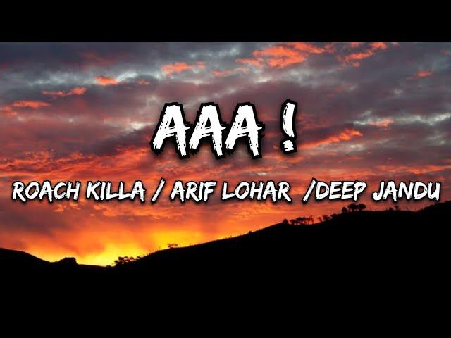 Aa (Lyrics) - Roach Killa /Arif Lohar /Deep Jandu #trending #lyricalhub #newsong#viral #music