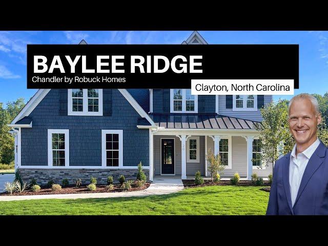 Chandler by Robuck Homes | Baylee Ridge in Clayton, NC | 2,700 SF | 3 Bed