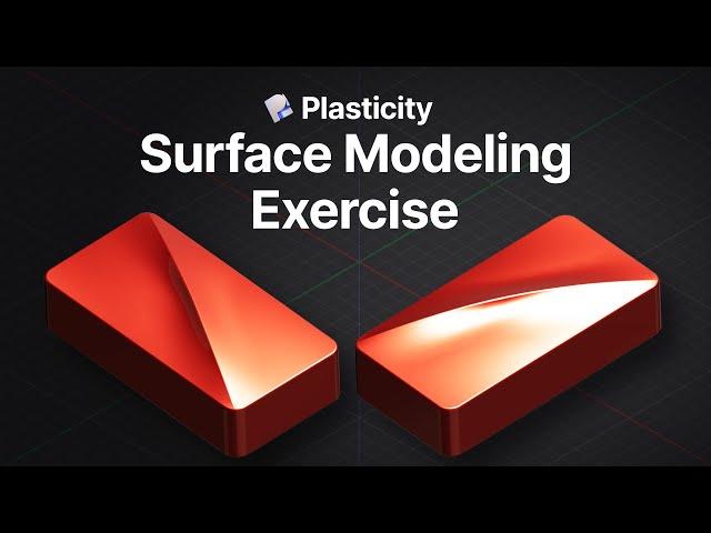 Plasticity Beginner Surface Modeling Exercise Tutorial