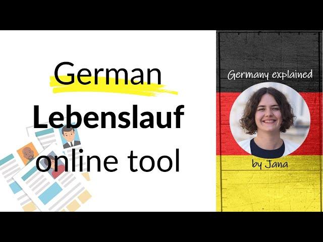 CV writing: Generate your German Lebenslauf with this tool #HalloGermany