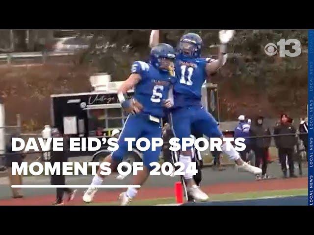 CBS13's Dave Eid shares his top local sports moments of 2024