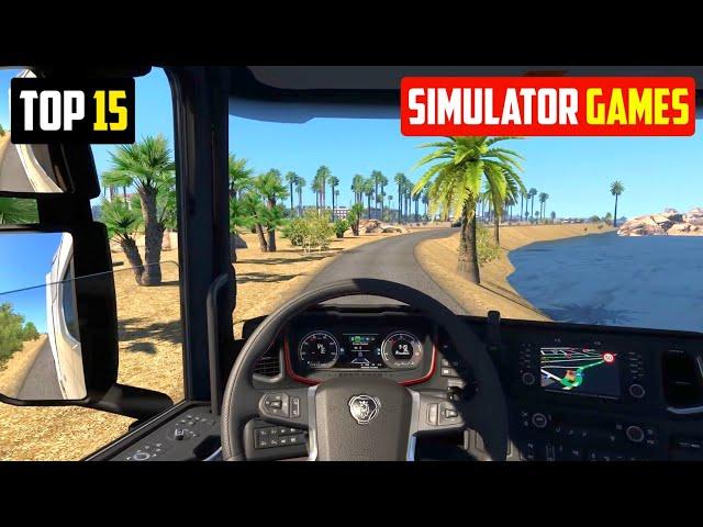 Top 15 Realistic Simulator Games For Android | Best Open world simulator games for android