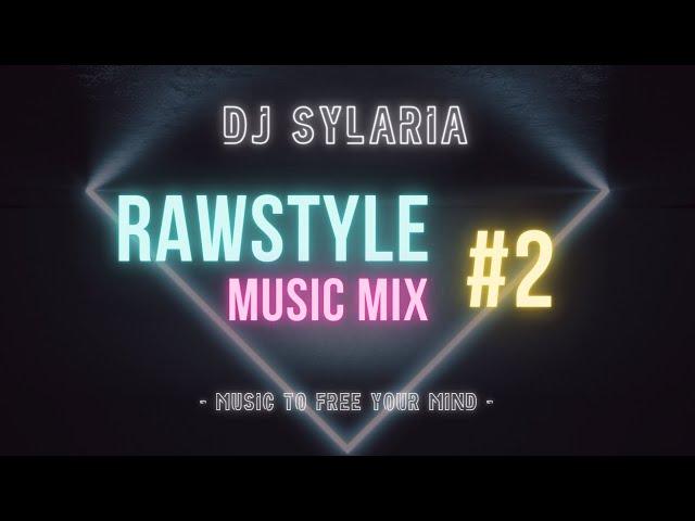  Rawstyle Mix #2 