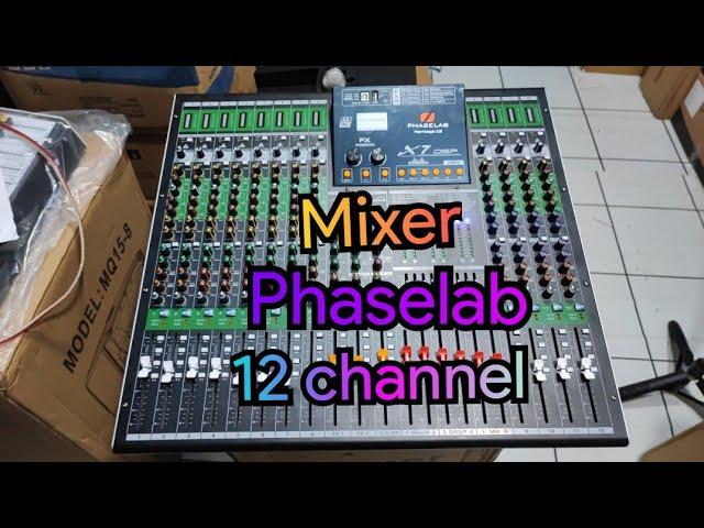 Mixer Phaselab Heritage 12 I Tes sebelum dikirim