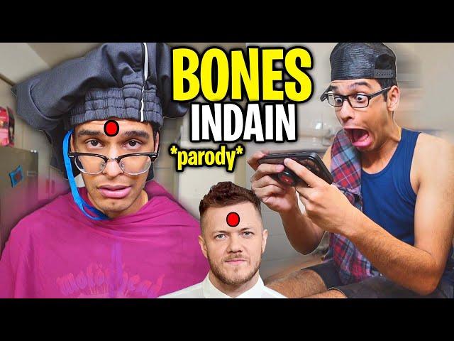 Indian BONES - Imagine Dragons! (full parody)