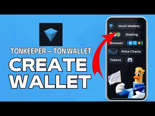 How to Create Wallet on TON Wallet 2024?