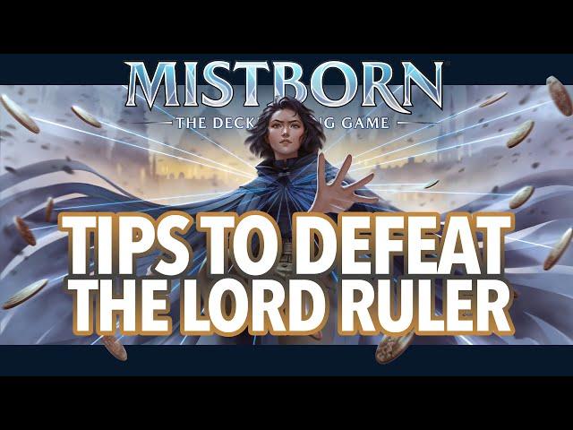 Tips to Defeat the Lord Ruler in Mistborn: the Deckbuilding Game!