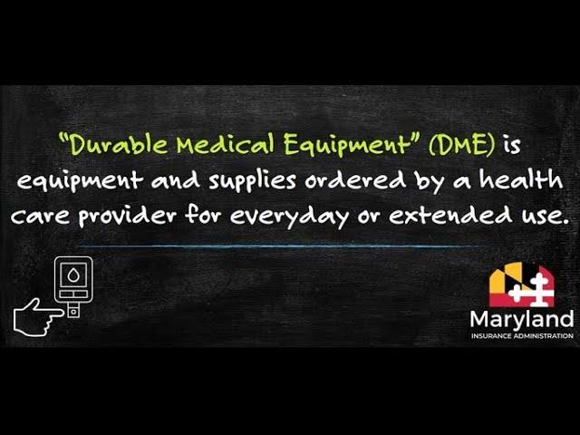 Durable Medical Equipment DME