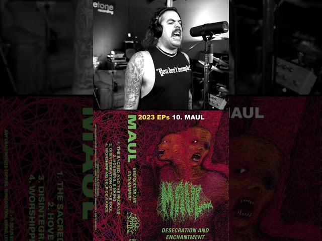 2023 EPs 10. MAUL  #20buckspinlabel #deathmetal #metal