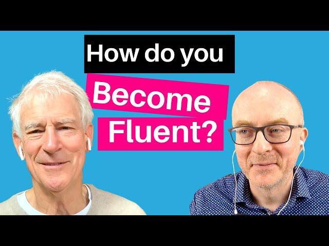 How to become fluent in English - Interview with Steve Kaufmann from LingQ