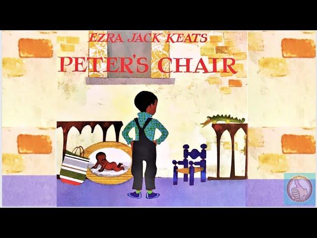 Peter's Chair  (READ ALOUD) Pink Thumb Learning Channel