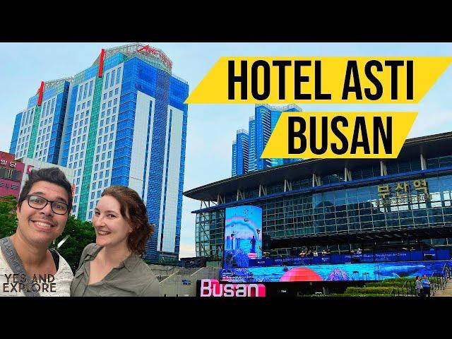 Asti Hotel Busan Station | Room Tour and Review!