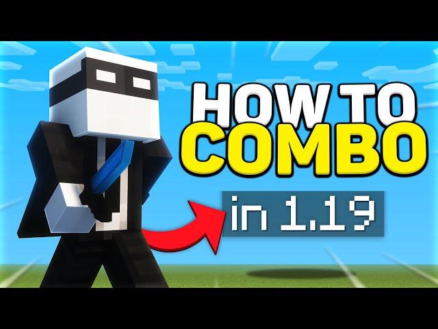 how to combo in 1.19+...