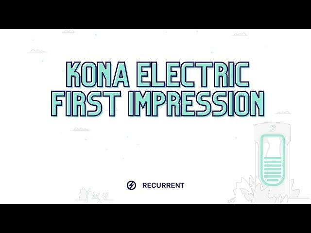 Top EV? My Hyundai Kona Electric Impressions After 1 Month