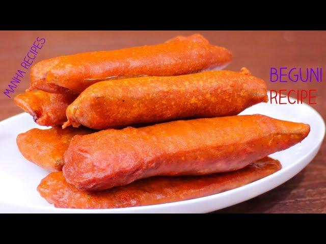 মচমচে পারফেক্ট বেগুনি বানানোর সবচেয়ে সহজ রেসিপি | বেগুনী | Crispy & Tasty Parfect Beguni Recipe