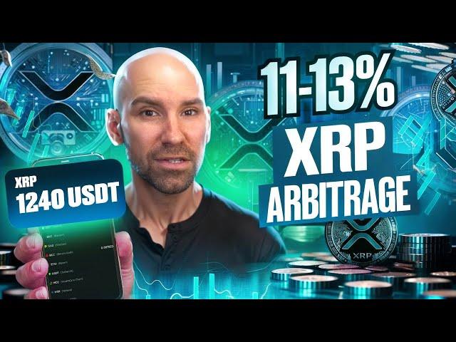 Earn +13% Per Trade with Crypto Arbitrage | Step-by-Step XRP Strategy for 2024