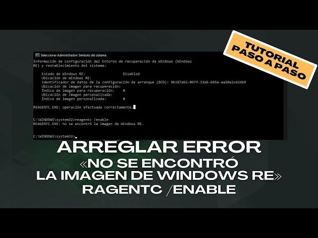 Cómo ARREGLAR ERROR  "REAGENTC /ENABLE" en el ERROR 0x80070643 al ACTUALIZAR WINDOWS 10 KB5034441