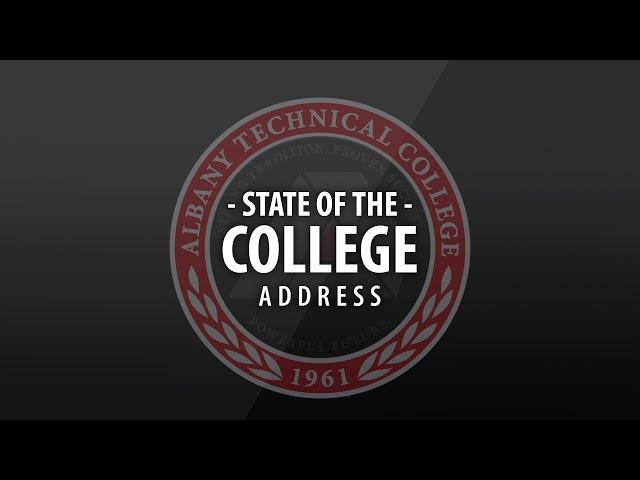 Albany Technical College: State of The College Address