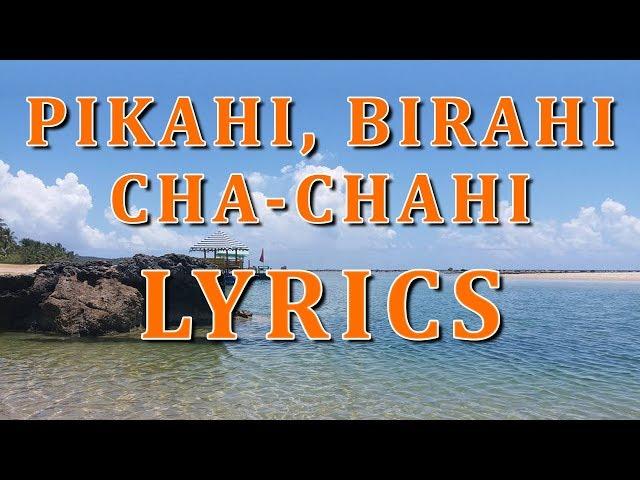 Pikahi Birahi - Waray Waray Songs Lyrics